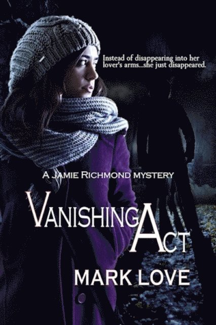 Mark Love - Vanishing Act, E-bok