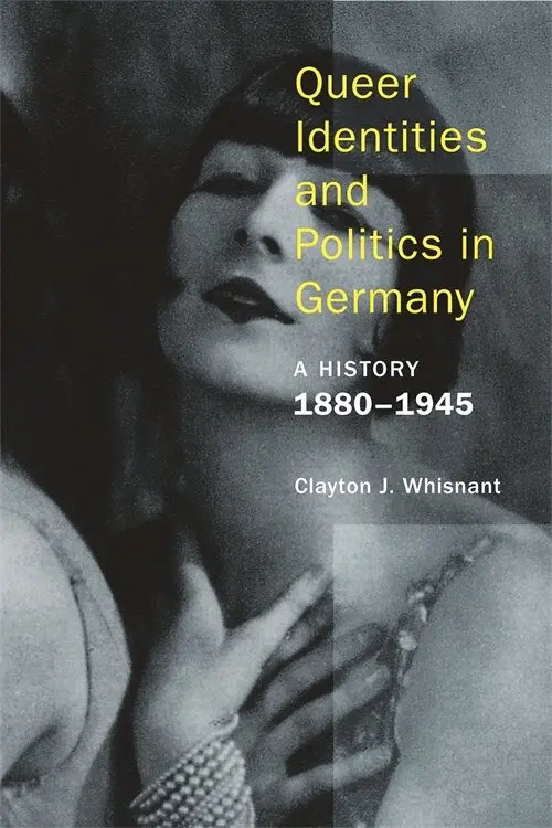 Clayton J. Whisnant - Queer Identities and Politics in Germany – A History, 1880–1945, Häftad. Tillgänglighet: Tillfälligt slut