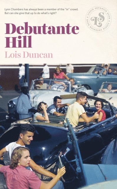 Lois Duncan - Debutante Hill, E-bok
