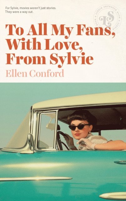 Ellen Conford - To All My Fans, With Love, From Sylvie, E-bok