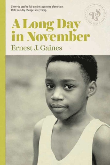 Ernest J. Gaines - Long Day in November, E-bok