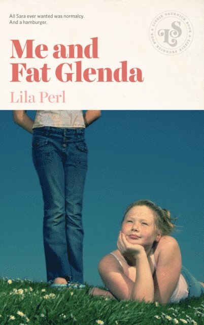Lila Perl - Me and Fat Glenda, E-bok