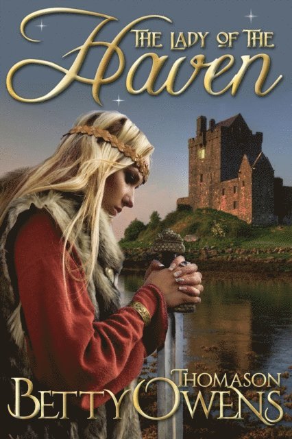 Betty Thomason Owens - Lady of the Haven, E-bok