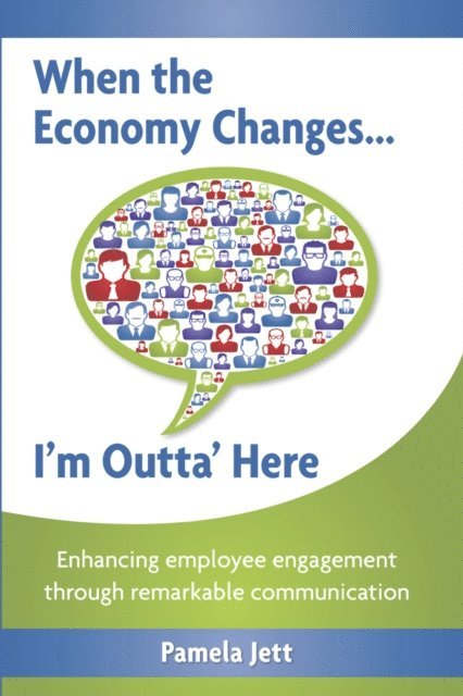Pamela Jett - When the Economy Changes ... I'm Outta' Here, E-bok