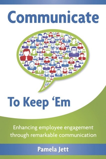 Pamela Jett - Communicate To Keep 'Em, E-bok