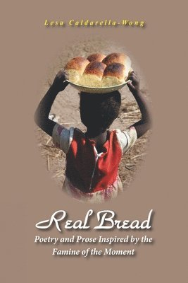 Lesa Caldarella-Wong - Real Bread, Häftad