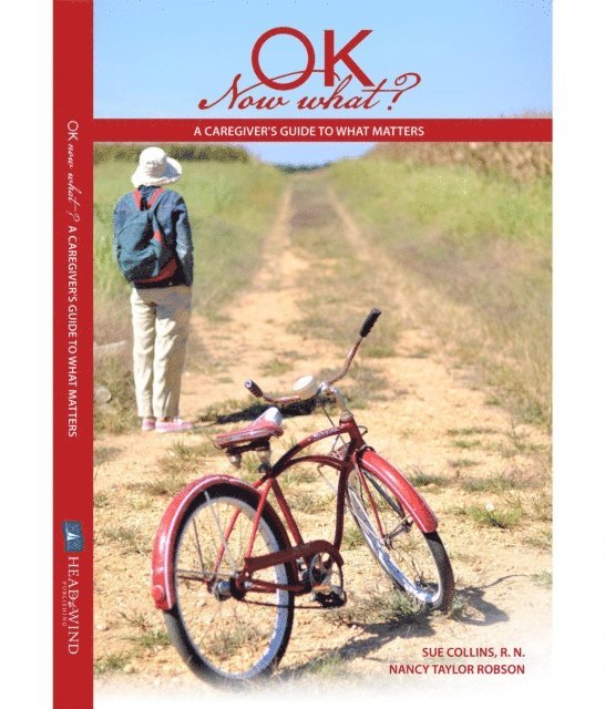 Nancy Taylor Robson, Sue Collins - Ok Now What?, E-bok