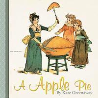 Kate Greenaway - A Apple Pie, Häftad