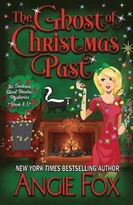 Angie Fox - Ghost of Christmas Past, Häftad. Tillgänglighet: Lägg i varukorg