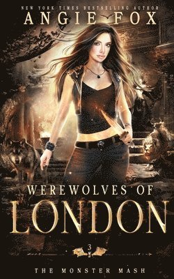 Angie Fox - Werewolves of London, Häftad. Tillgänglighet: Lägg i varukorg
