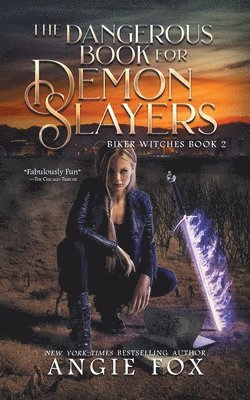Angie Fox - Dangerous Book for Demon Slayers, Häftad. Tillgänglighet: Lägg i varukorg