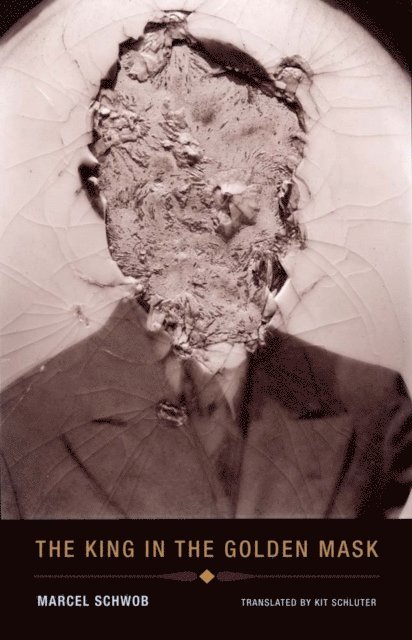 Marcel Schwob - King in the Golden Mask, E-bok