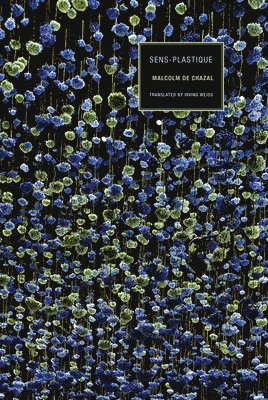 Malcolm de Chazal - Sens-Plastique, Häftad