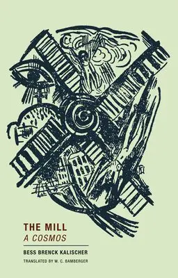 Bess Brenck Kalischer - Mill, Häftad. Tillgänglighet: Lägg i varukorg