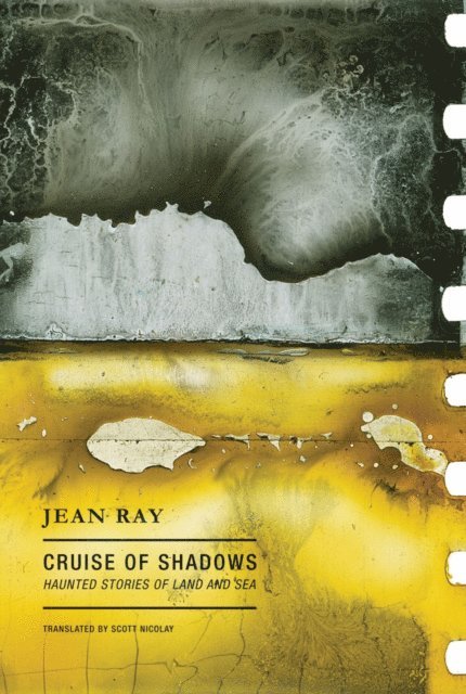 Scott Nicolay, Jean Ray - Cruise of Shadows, E-bok