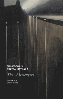 Georges-Olivier Chateaureynaud - Messengers, Häftad