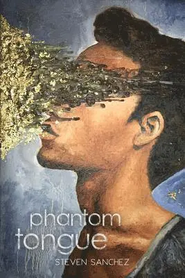 Steven Sanchez - Phantom Tongue, Häftad. Tillgänglighet: Lägg i varukorg