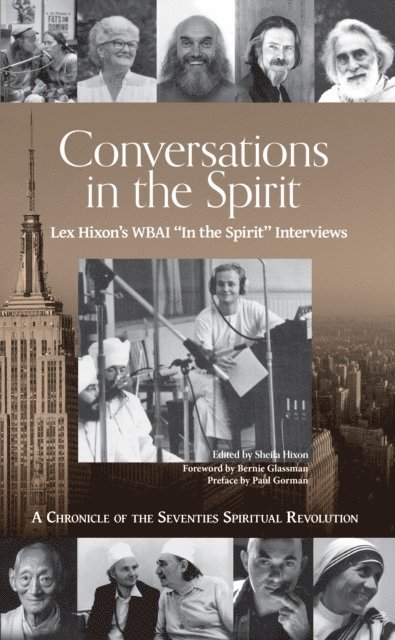 Lex Hixon, Sheila Hixon - Conversations in the Spirit, E-bok