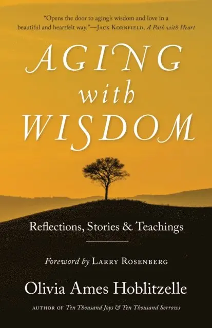 Olivia   Ames Hoblitzelle - Aging with Wisdom, E-bok. Tillgänglighet: Lägg i varukorg
