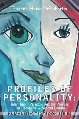 Eugene Derobertis - Profiles of Personality (2nd Edition), Häftad. Tillgänglighet: Lägg i varukorg