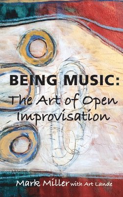 Mark Miller, Art Lande - Being Music, Inbunden