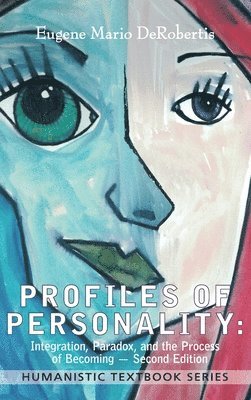 Eugene Derobertis - Profiles of Personality, Inbunden. Tillgänglighet: Lägg i varukorg