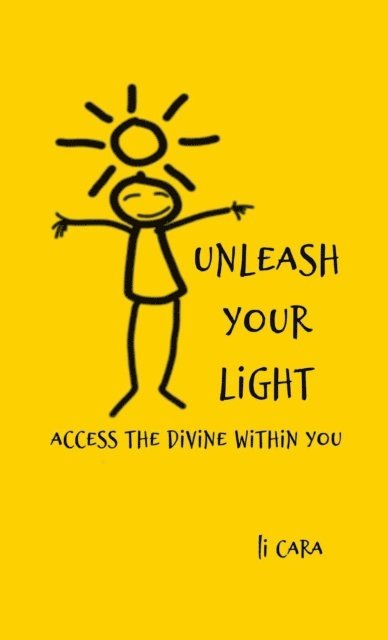 TBD, Li Cara - Unleash Your Light, E-bok