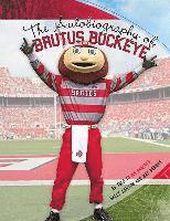 Sally Lanyon, Ray Bourhis - The Autobiography of Brutus Buckeye, Häftad