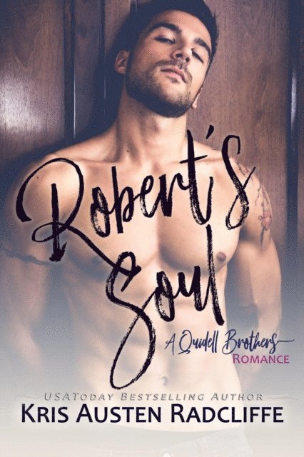 Kris Austen Radcliffe - Robert's Soul, E-bok