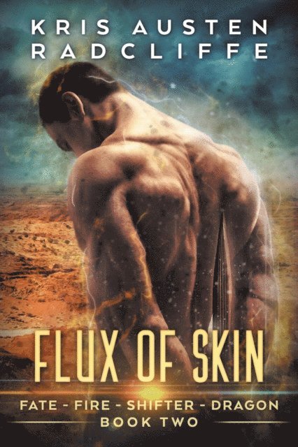 Kris Austen Radcliffe - Flux of Skin, E-bok
