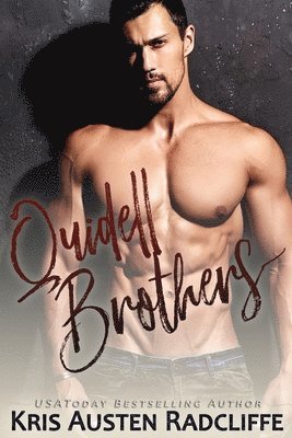 Kris Austen Radcliffe - Quidell Brothers 1-3, Häftad. Tillgänglighet: Lägg i varukorg