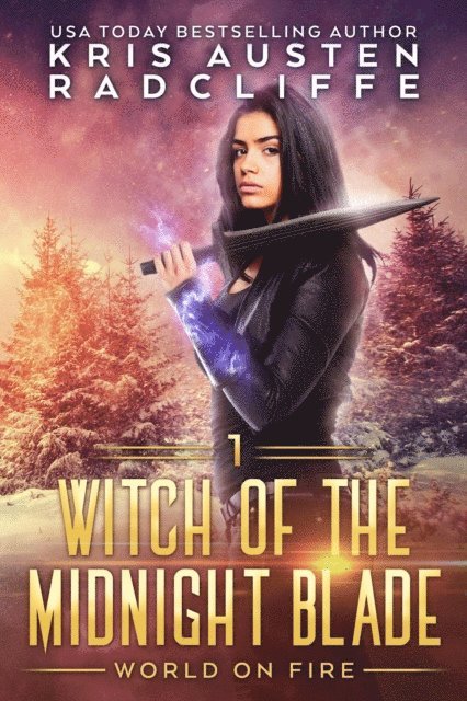 Kris Austen Radcliffe - Witch of the Midnight Blade Part One, E-bok