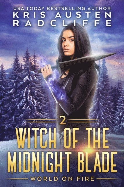 Kris Austen Radcliffe - Witch of the Midnight Blade Part Two, E-bok