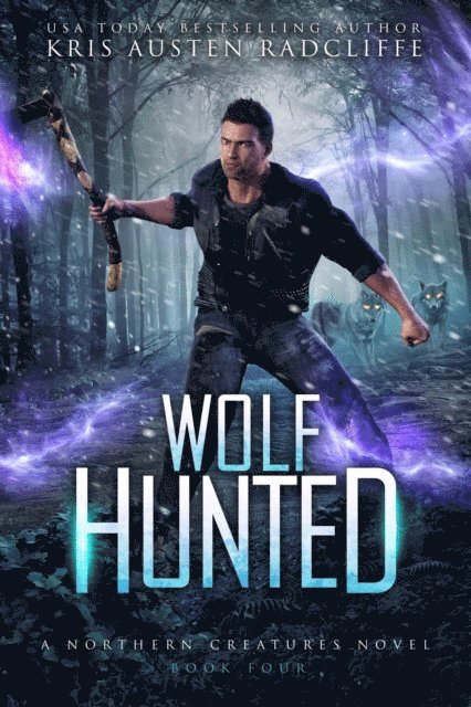 Kris Austen Radcliffe - Wolf Hunted, E-bok