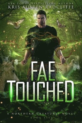 Kris Austen Radcliffe - Fae Touched, Häftad