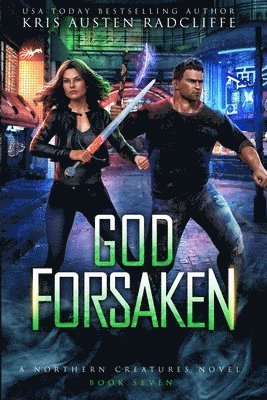 Kris Austen Radcliffe - God Forsaken, Häftad