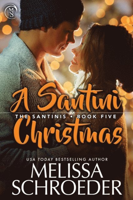 Melissa Schroeder - Santini Christmas, E-bok