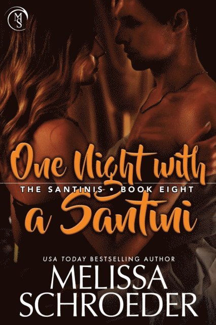 Melissa Schroeder - One Night with a Santini, E-bok