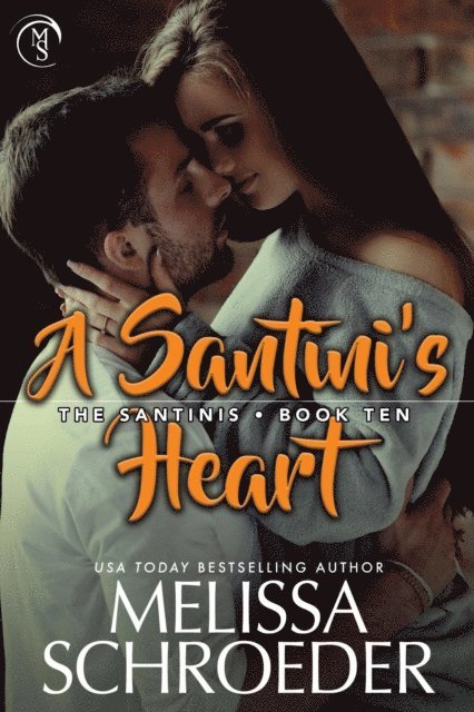 Melissa Schroeder - Santini's Heart, E-bok