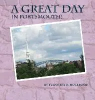 Flannery B. Holbrook - A Great Day in Portsmouth, Inbunden. Tillgänglighet: Lägg i varukorg