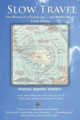 Martha Barron Barrett - Slow Travel, Häftad. Tillgänglighet: Lägg i varukorg