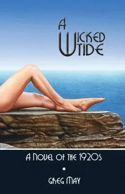 Greg May - Wicked Tide, Häftad. Tillgänglighet: Lägg i varukorg