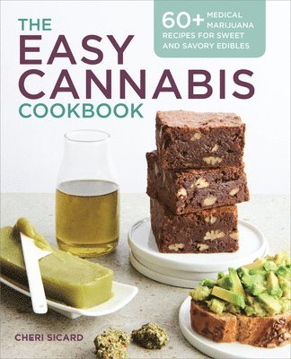 Cheri Sicard - The Easy Cannabis Cookbook, Häftad. Tillgänglighet: Lägg i varukorg