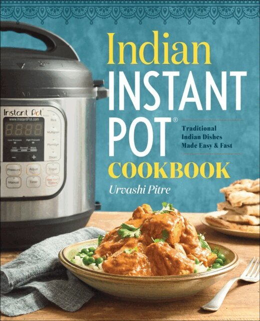 Urvashi Pitre - Indian Instant Pot, E-bok. Tillgänglighet: Lägg i varukorg