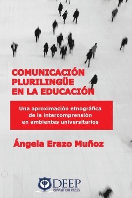 Ángela Erazo Muñoz - Comunicación plurilingue en la educación, Häftad