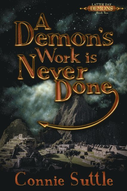 Connie Suttle - Demon's Work is Never Done, E-bok