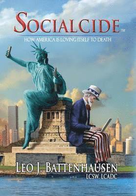 Leo J Battenhausen - Socialcide, Inbunden