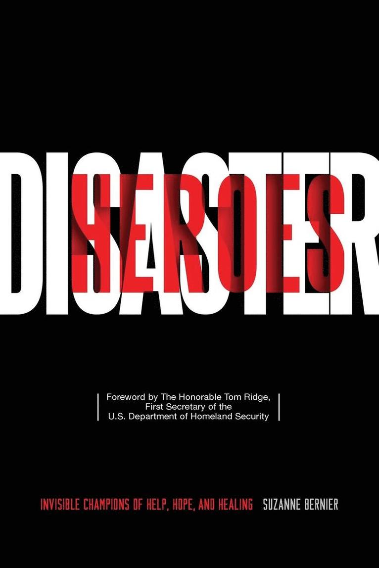 Suzanne Bernier - Disaster Heroes, Häftad