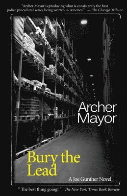 Archer Mayor - Bury the Lead, Häftad