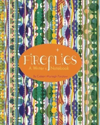 Coleen Murtagh Paratore - Fireflies, Häftad. Tillgänglighet: Lägg i varukorg